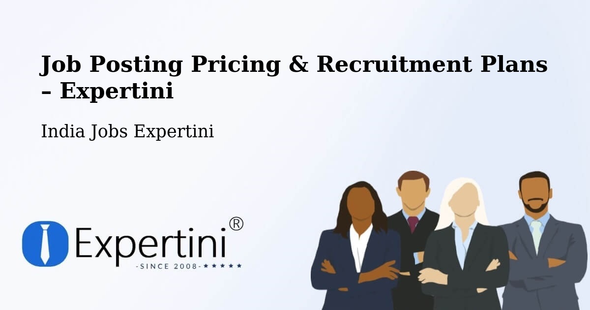 Job Posting Pricing & Recruitment Plans – Alibag - Alibag, India Jobs Expertini